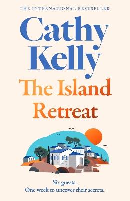 The Island Retreat - Cathy Kelly - cover