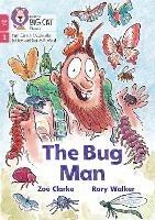 The Bug Man: Phase 2 Set 5 - Zoë Clarke - cover