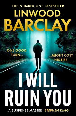 I Will Ruin You - Linwood Barclay - cover