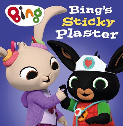 Bing’s Sticky Plaster - HarperCollins Children’s Books - ebook