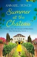 Summer at the Chateau - Annabel French - cover
