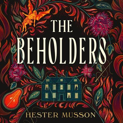 The Beholders: The bestselling gothic historical thriller