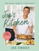 Joe's Kitchen: Homemade Meals for a Happy Family - Joe Swash - cover