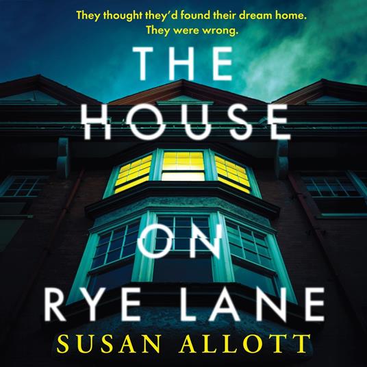 The House on Rye Lane: A gripping new literary thriller from the acclaimed author of THE SILENCE