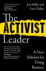 The Activist Leader: A New Mindset for Doing Business