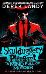 Skulduggery Pleasant (16) – A Mind Full of Murder