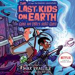 The Last Kids on Earth: Quint and Dirk's Hero Quest (The Last Kids on Earth)