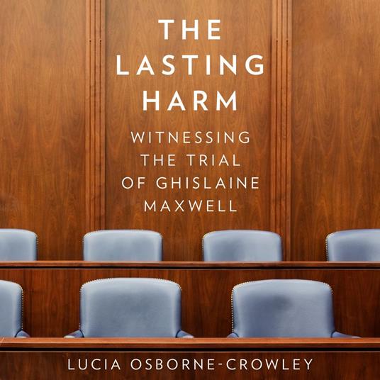 The Lasting Harm