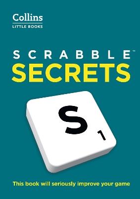 SCRABBLE™ Secrets: This Book Will Seriously Improve Your Game - Mark Nyman,Collins Scrabble - cover
