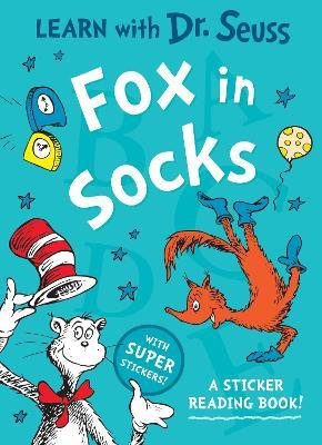 Fox in Socks: A Sticker Reading Book! - Dr. Seuss - cover