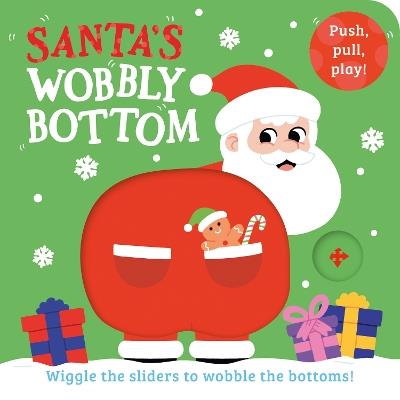 Santa’s Wobbly Bottom - Kit Frost - cover