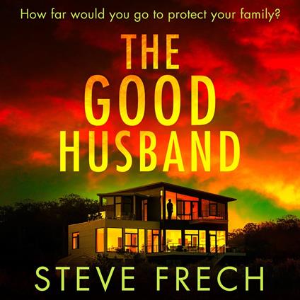 The Good Husband: A totally gripping and heart-pounding thriller novel for 2025!