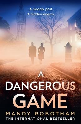 A Dangerous Game - Mandy Robotham - cover