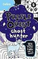 Ghost Hunter: Solve More Than 100 Puzzles in This Adventure Story for Kids Aged 7+ - Kia Marie Hunt,Collins Kids - cover