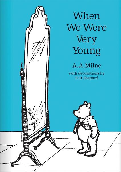 When We Were Very Young - A. A. Milne,E. H. Shepard - ebook