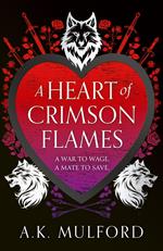 A Heart of Crimson Flames (The Golden Court, Book 3)