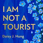 I Am Not a Tourist: Conversations on migration, race, belonging and identity in this fierce new memoir about what it means to be British Chinese