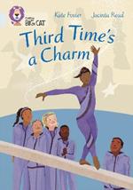 Third Time's a Charm: Band 17/Diamond