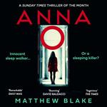 Anna O: The biggest and most gripping new crime thriller novel for 2025 with a killer hook that everyone’s talking about