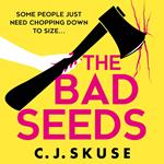 The Bad Seeds: The darkly comic serial killer thriller for 2024 that you can’t put down (Sweetpea series, Book 5)