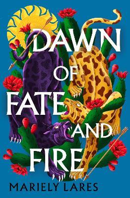 Dawn of Fate and Fire - Mariely Lares - cover