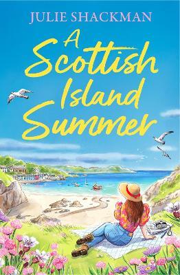 A Scottish Island Summer - Julie Shackman - cover
