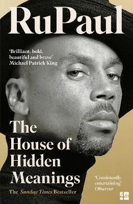 The House of Hidden Meanings: A Memoir - RuPaul - cover