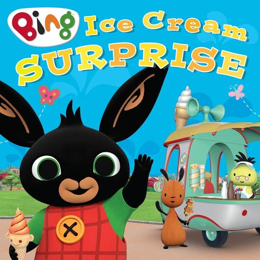 Ice Cream Surprise - HarperCollins Children’s Books - ebook