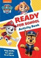 PAW Patrol Ready for School Activity Book: Get Set to Start School! - Collins Preschool - cover