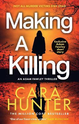 Making a Killing - Cara Hunter - cover