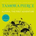Alanna, The First Adventure (The Song of the Lioness, Book 1)