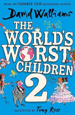 The World’s Worst Children 2 - David Walliams - cover
