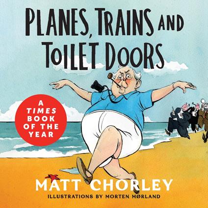 Planes, Trains and Toilet Doors