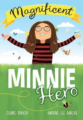 Magnificent Minnie Hero: Fluency 5 - Claire Barker - cover