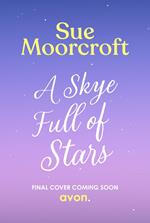 A Skye Full of Stars (The Skye Sisters Trilogy, Book 2)