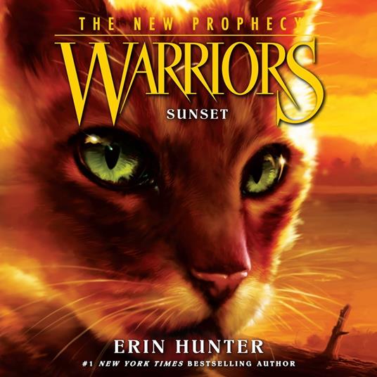 SUNSET: The second generation of the Warrior Cats: the bestselling children’s series of animal tales (Warriors: The New Prophecy, Book 6)