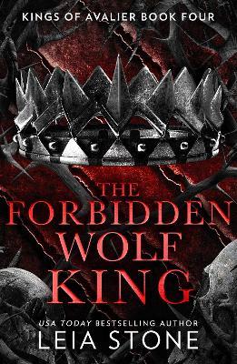 The Forbidden Wolf King - Leia Stone - cover