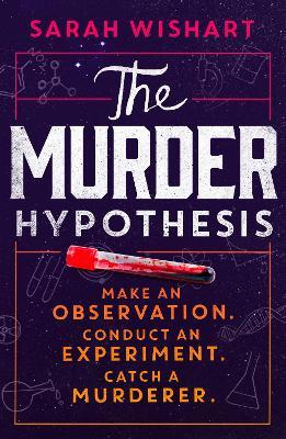 The Murder Hypothesis - Sarah Wishart - cover