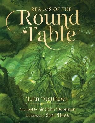 Realms of the Round Table - John Matthews - cover