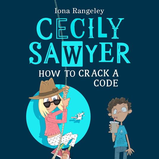 Cecily Sawyer: How to Crack a Code