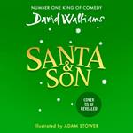 Santa & Son: New for 2025, a hilariously funny Christmas adventure from the bestselling author of Super Sleuth