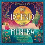 The Legend of Meneka: The spicy romantasy steeped in Indian Mythology, new for 2024 (Divine Dancers, Book 1)