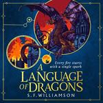 A Language of Dragons: The instant #1 Sunday Times bestseller