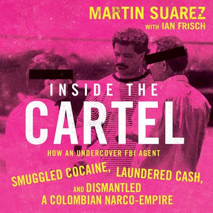 Inside the Cartel