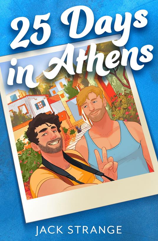 25 Days in Athens - Jack Strange - ebook