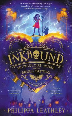 Inkbound: Meticulous Jones and the Skull Tattoo - Philippa Leathley - cover
