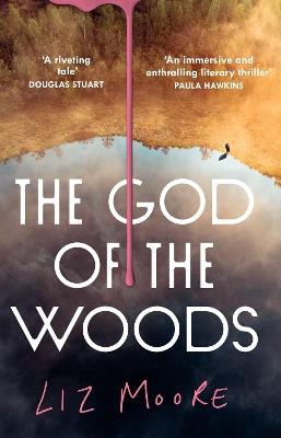 The God of the Woods - Liz Moore - cover