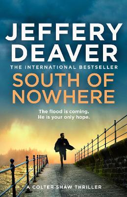 South of Nowhere - Jeffery Deaver - cover