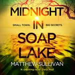 Midnight in Soap Lake: The sinister small town psychological crime thriller for 2025 from the author of Midnight at the Bright Ideas Bookstore