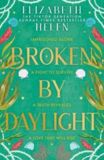 Broken by Daylight (Beasts of the Briar, Book 4)
